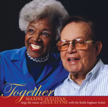 Together (Maxine Sullivan Sings The Music Of Jule Styne)
