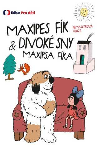 Album Tv Seriál: Maxipes Fík & Divoké sny Maxipsa Fíka
