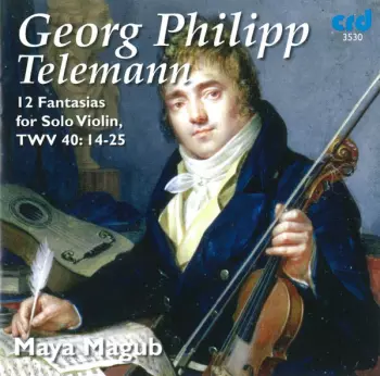 12 Fantasias For Solo Violin, TWV 40: 14-25