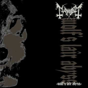 Album Mayhem: Wolf's Lair Abyss