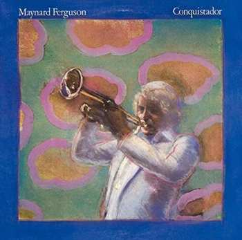CD Maynard Ferguson: Conquistador