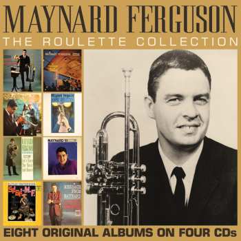 4CD Maynard Ferguson: The Roulette Collection