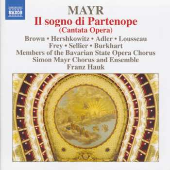 Album Chor Der Bayerischen Staatsoper: Il Sogno Di Partenope (Cantata Opera)