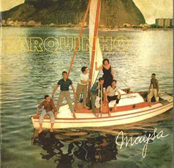 CD Maysa Matarazzo: Barquinho LTD