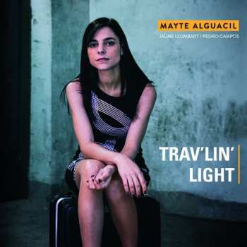 Album Mayte Alguacil: Trav'lin' Light