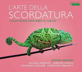 Album Mayumi Hirasaki: L'Arte Della Scordatura - Violin Works From Biber To Tartini