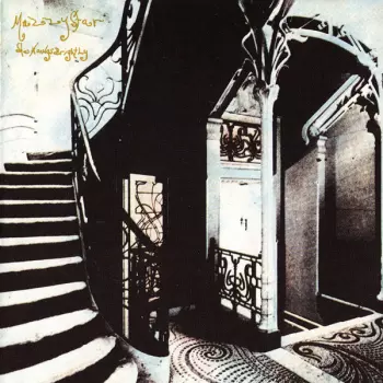 Mazzy Star: She Hangs Brightly