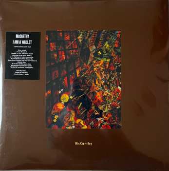 2LP/SP McCarthy: I Am A Wallet CLR | LTD
