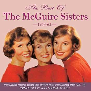 Album McGuire Sisters: The Best Of The McGuire Sisters 1953-62