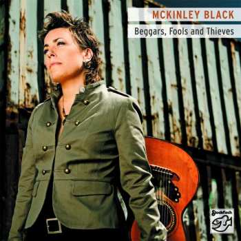 SACD McKinley Black: Beggars, Fools and Thieves