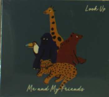 CD Me & My Friends: Look Up