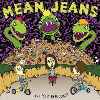 CD The Mean Jeans: Are You Serious?