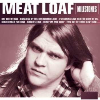 Album Meat Loaf: Milestones