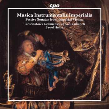 Album Meder / Ottl / Umstatt / Arcus Adiuncti: Musica Instrumentalis Imperialis
