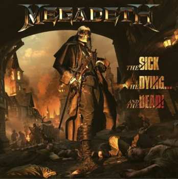 CD Megadeth: The Sick, The Dying... And The Dead! DLX