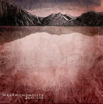 Melanchoholics: Solar Café