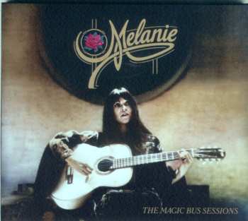 Album Melanie: The Magic Bus Sessions
