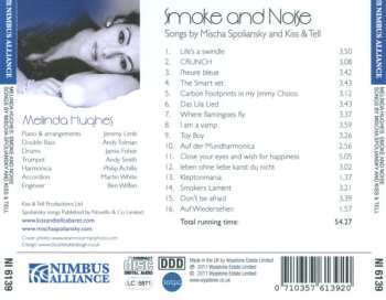 CD Melinda Hughes: Smoke And Noise (Songs By Mischa Spoliansky And Kiss & Tell)