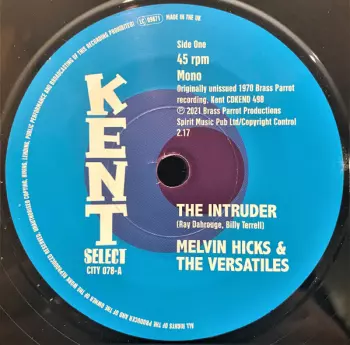 Melvin Hicks & The Versatiles: The Intruder / Just Outside Of Lonely