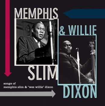 Album Willie Dixon: Songs Of Memphis Slim & Willie Dixon
