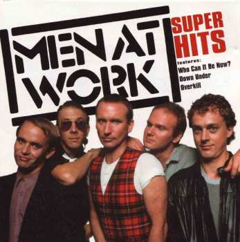 Album Men At Work: Super Hits