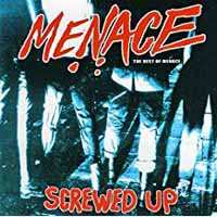 CD Menace: Screwed Up (The Best Of Menace)