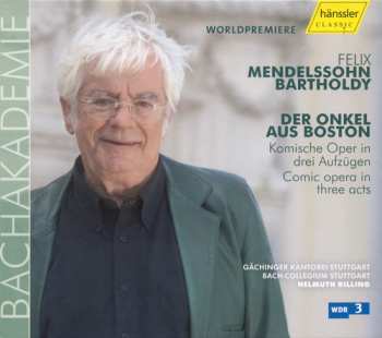 Album Mendelssohn / Bach Collegium Stuttgart / Rilling: Uncle From Boston