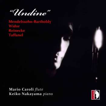 Album Mendelssohn / Caroli / Nakayama: Undine