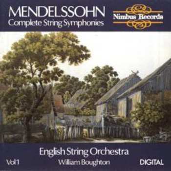 Album Felix Mendelssohn-Bartholdy: Complete String Symphonies Vol 1