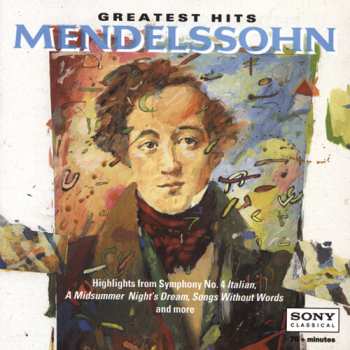 Album Felix Mendelssohn-Bartholdy: Greatest Hits