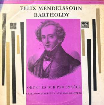 LP Felix Mendelssohn-Bartholdy:  Octet In E Flat Major, Op.20