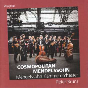Album Peter Bruns: Cosmopolitan Mendelssohn