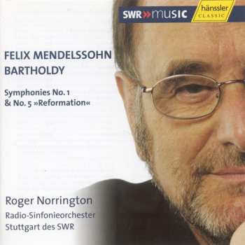 Album Mendelssohn / Norrington / Stuttgart Radio So: Symphonies 1 & 5