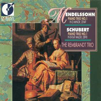 Album Franz Schubert: Piano Trio No. 1 in D minor, Piano Trio No. 1 in B-Flat Major