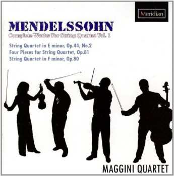 Album Felix Mendelssohn-Bartholdy: Complete Works For String Quartet Vol. 1