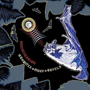 LP Mendoza Hoff Revels: Echolocation