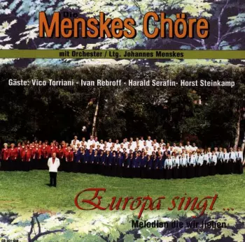 Europa Singt...melodien Die Wir Lieben