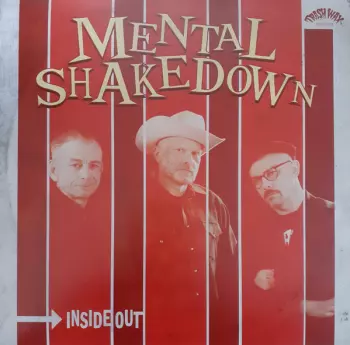 Mental Shakedown: Inside Out