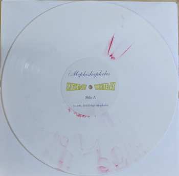 LP Mephiskapheles: Might-Ay White-Ay