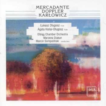 Album Mercadante / Dlugosz / Elblag Chamber Orchestra: Mercadante Doppler Karlowicz