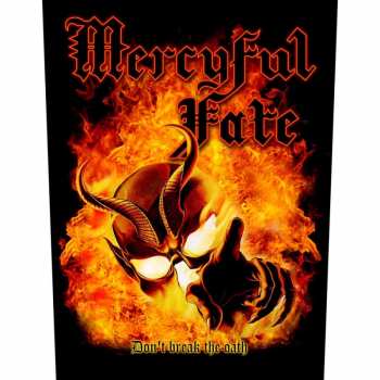 Merch Mercyful Fate: Hátfelvarró Don't Break The Oath