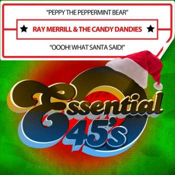 Album Merrill,ray & The Candy Dandies: Peppy The Peppermint Bear
