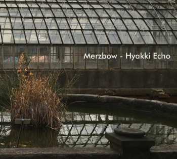 Album Merzbow: Hyakki Echo