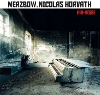 Album Merzbow: Pia-Noise