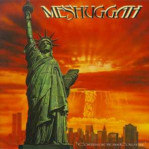 Album Meshuggah: Contradictions Collapse