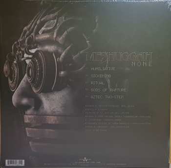 LP Meshuggah: None