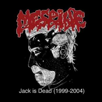 CD Mesrine: Jack Is Dead (1999-2004)
