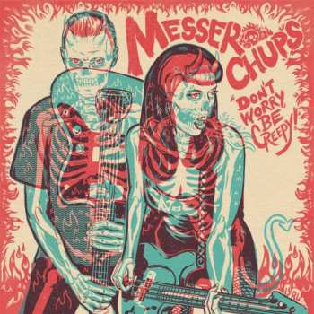 Album Messer Chups: Don't Worry, Be Creepy 7
