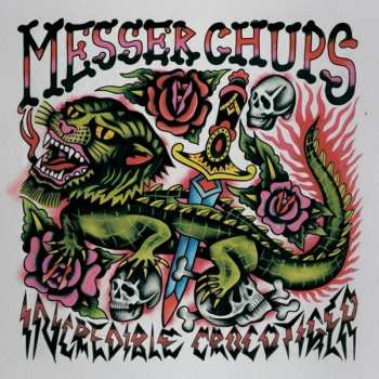 Album Messer Chups: The Incredible Crocotiger