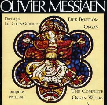 Album Messiaen / Bostrom: Complete Organ Works 3